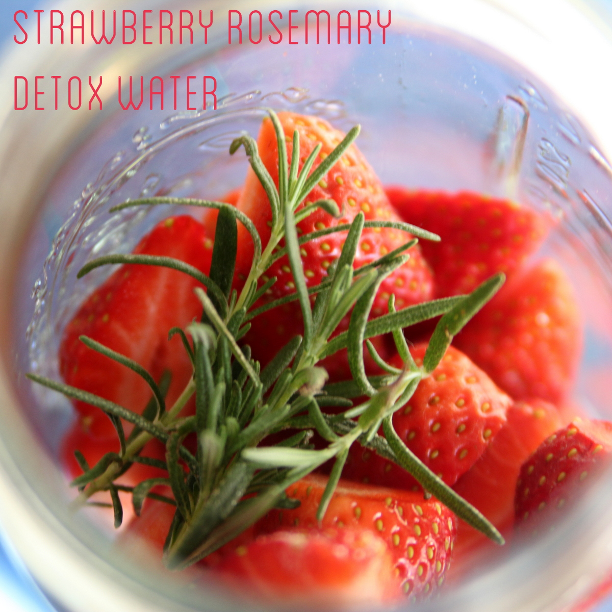 strawberry rosemary detox water