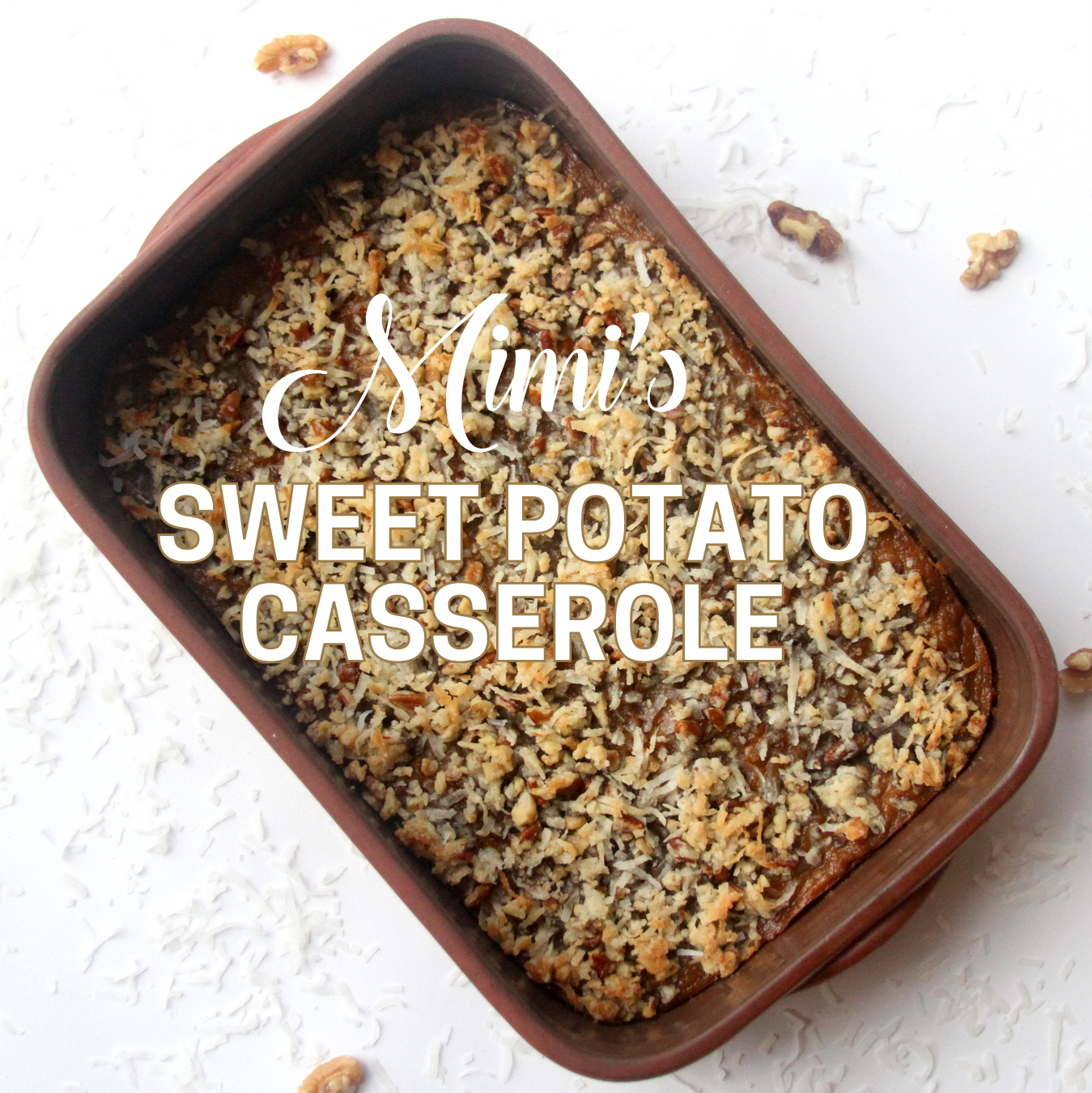mimi's sweet potato casserole