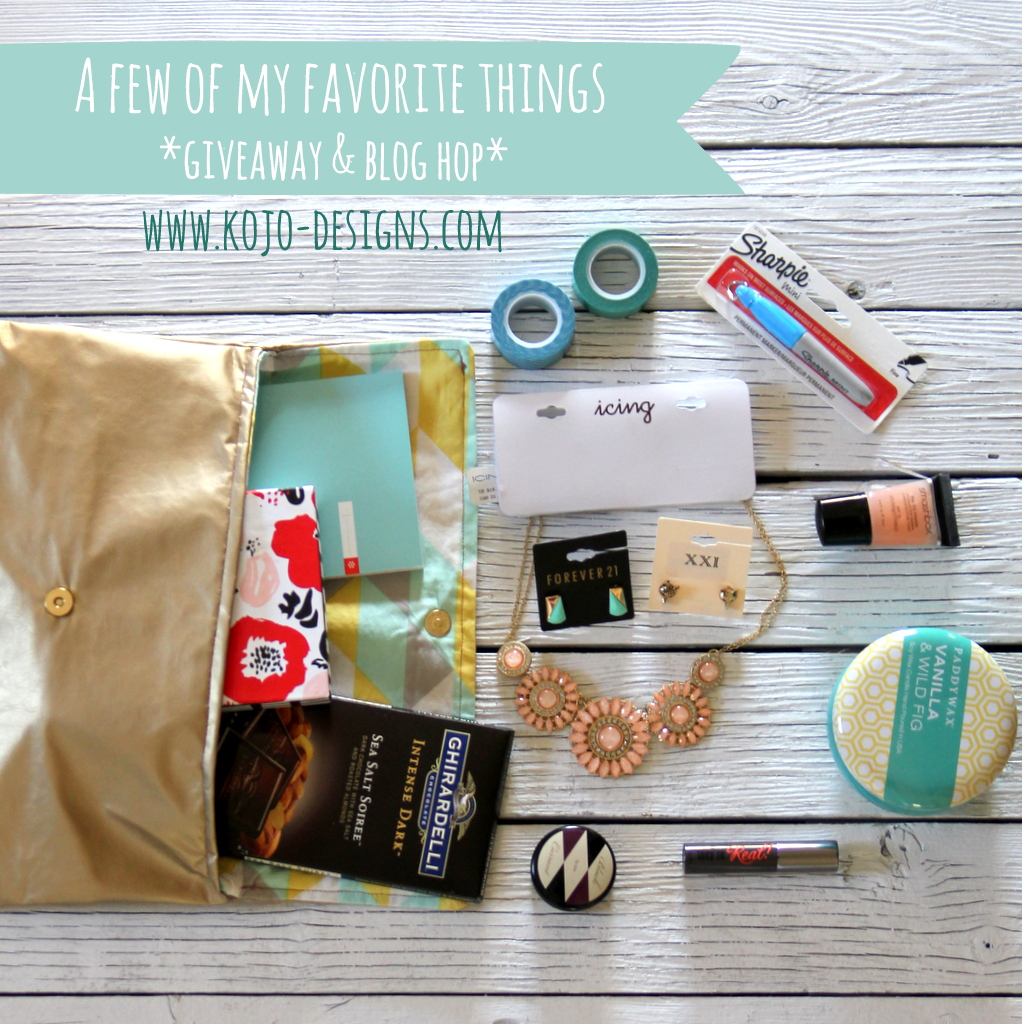 a few of my favorite things- a giveaway and blog hop
