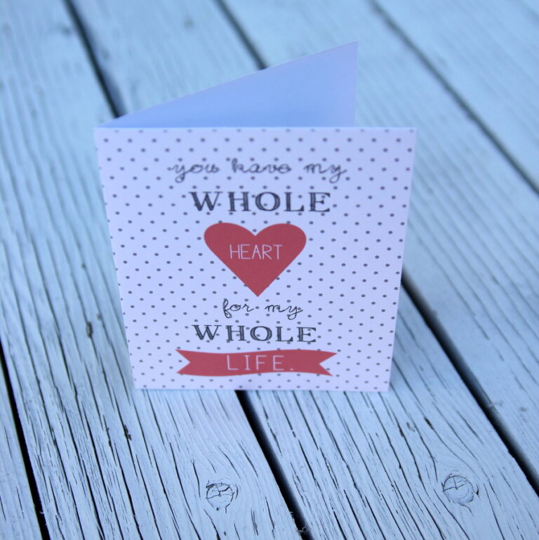 free printable valentine- my whole heart for my whole life