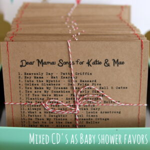 baby shower favor ideas- mama to be mixed cd's