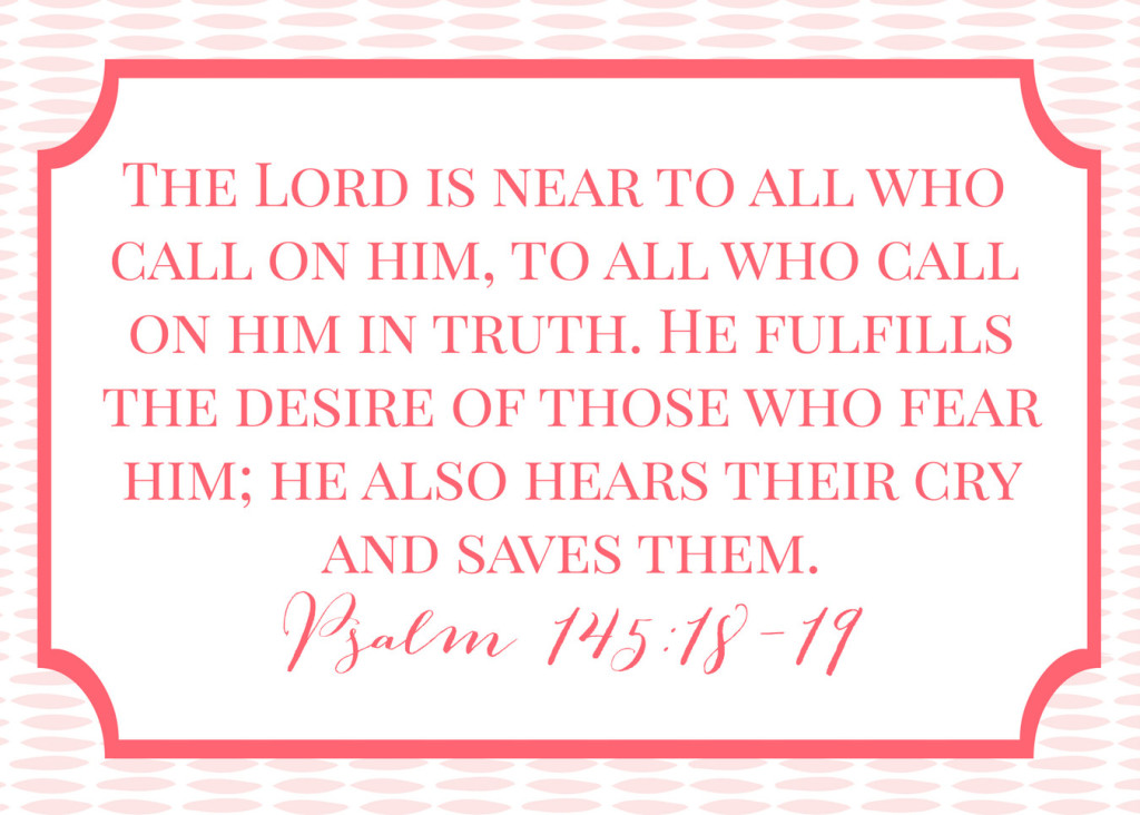 psalm 145:18-19