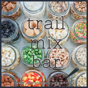 trail mix bar- make your own trail mix